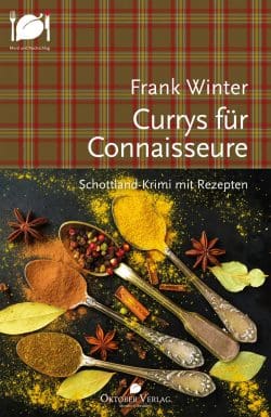 frank-winter-currys-fuer-connaisseure-250x385 Schottland-Krimi mit Rezepten: Frank Winter – Currys für Connaisseure