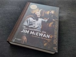 a-journeymans-journey-die-geschichte-des-jim-mcewan-250x188 VERLOSUNG: A Journeyman’s Journey – die Geschichte des Jim McEwan